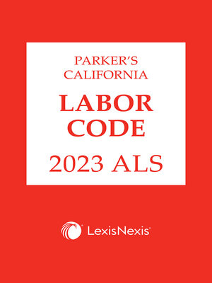 cover image of Parker's California Labor Code ALS